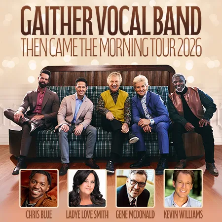 Gaither Vocal Band | Blue Gate Theatre | Shipshewana, Indiana